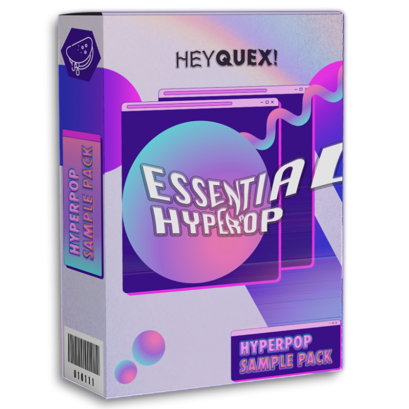 Essential Hyperpop Sample Pack + BONUS Heyquex Sounds